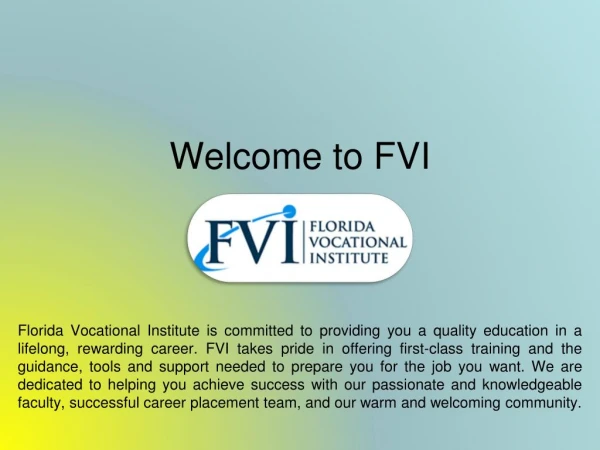 Pharmacy Technician, Medical Assistant and Patient Care Tech School on FLORIDA VOCATIONAL INSTITUTE