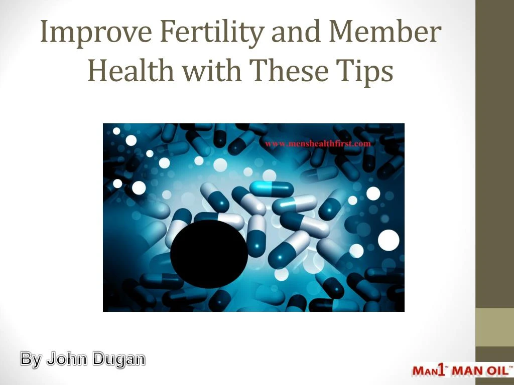 improve fertility and member health with these tips