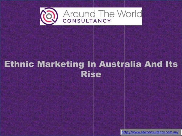 Ethnic Marketing In Australia And Its Rise