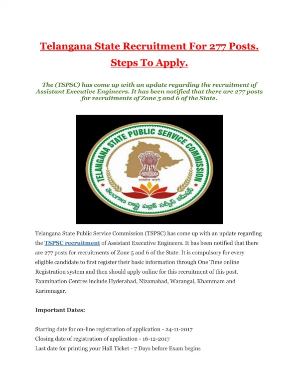 Read more about Telangana State Recruitment For 277 Posts. Steps To Apply. on Business Standard. The (TSPSC) has come up