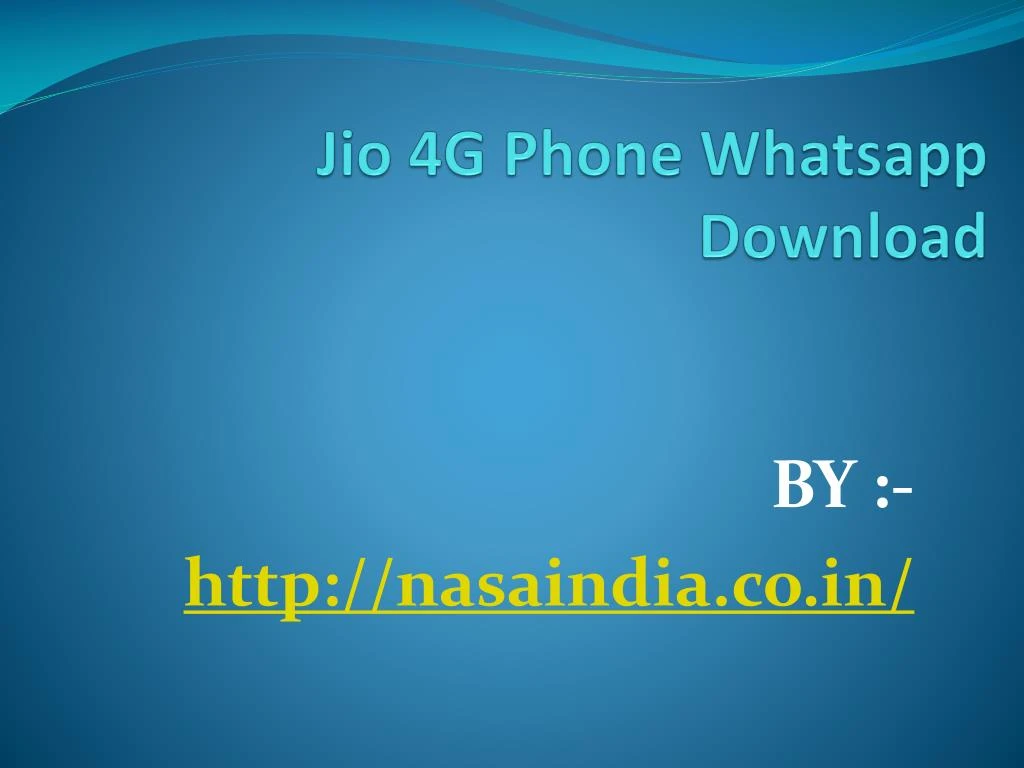 jio 4g phone whatsapp download