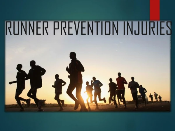Runners Prevention and Injuries