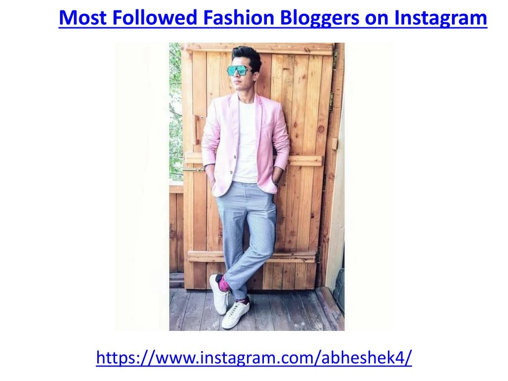 most followed fashion bloggers on i nstagram