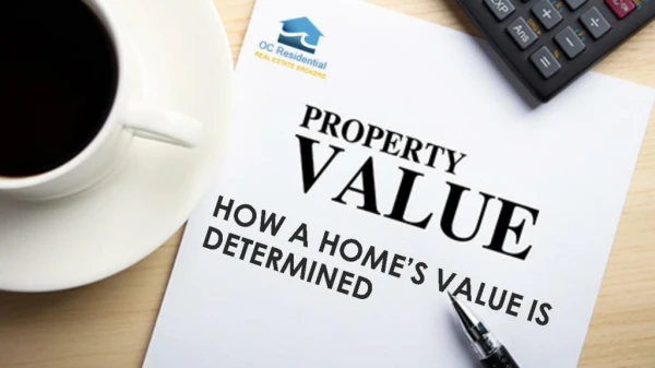 How a Home’s Value Is Determined