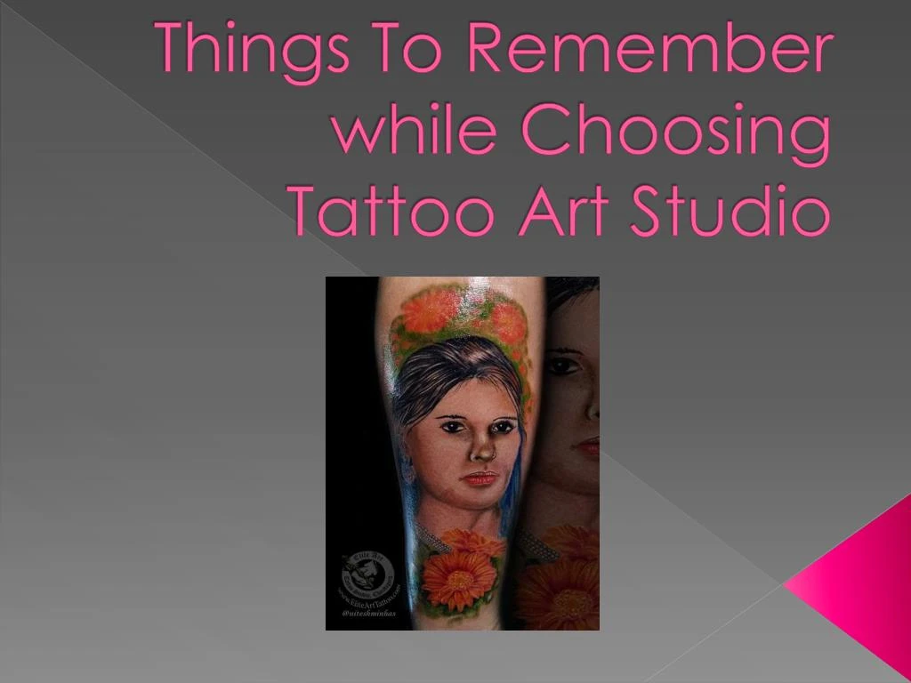 things to remember while choosing tattoo art studio
