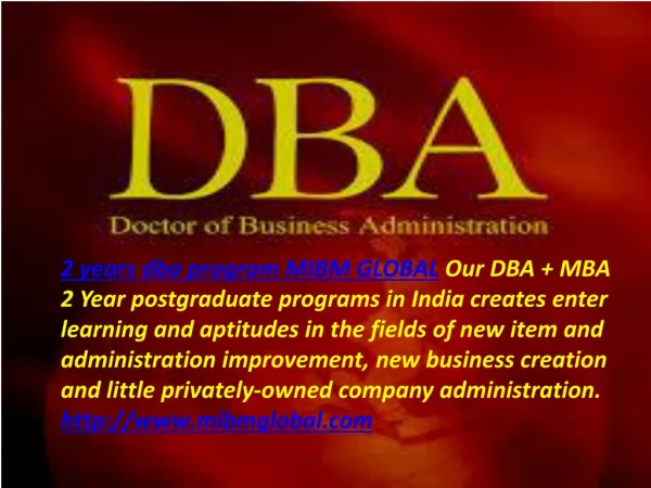 2 years dba program isolated into 4 semesters of a half year ever
