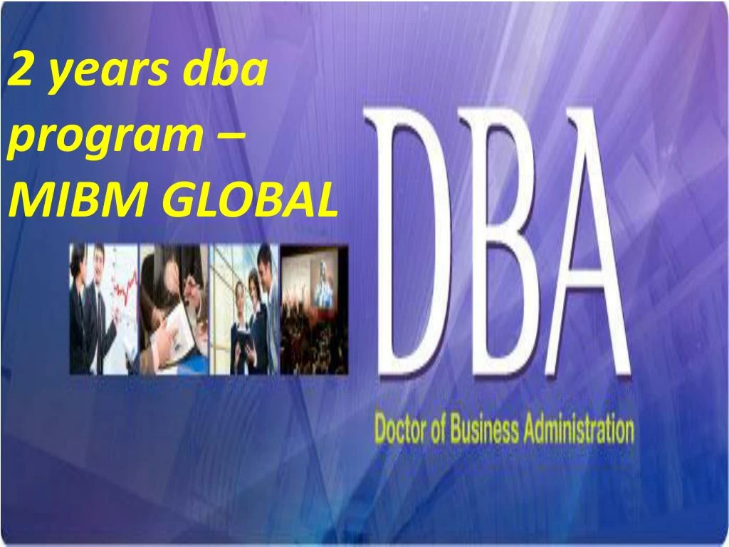 2 years dba program mibm global