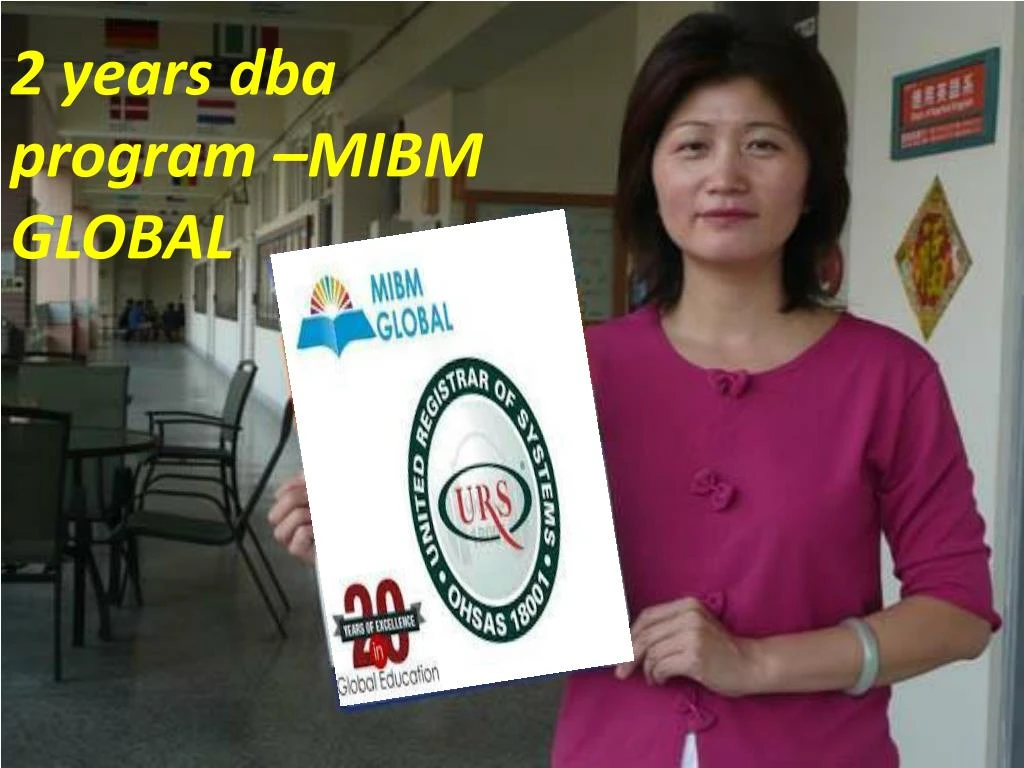2 years dba program mibm global