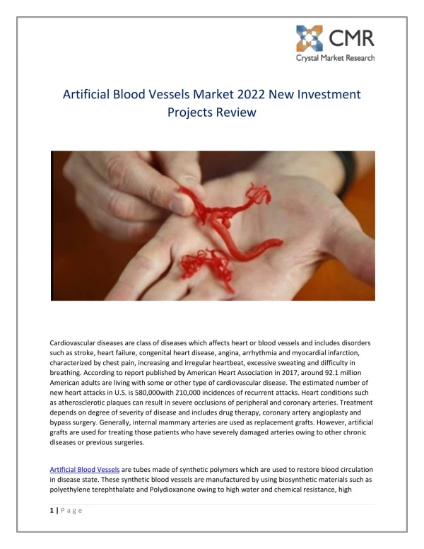 Artificial Blood Vessels Market 2022 New Investment Projects Review