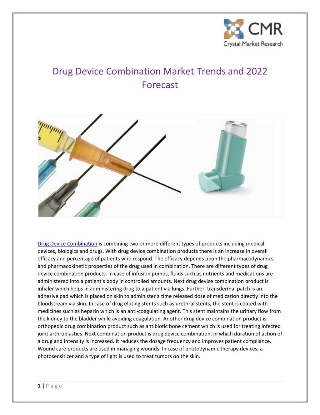 drug device combination market trends and 2022