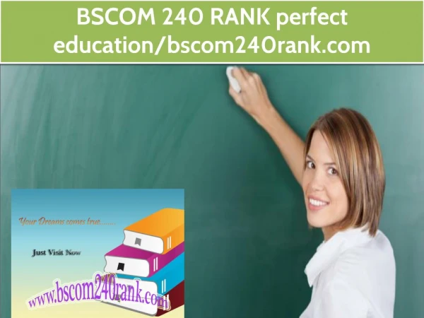 BSCOM 240 RANK perfect education/bscom240rank.com