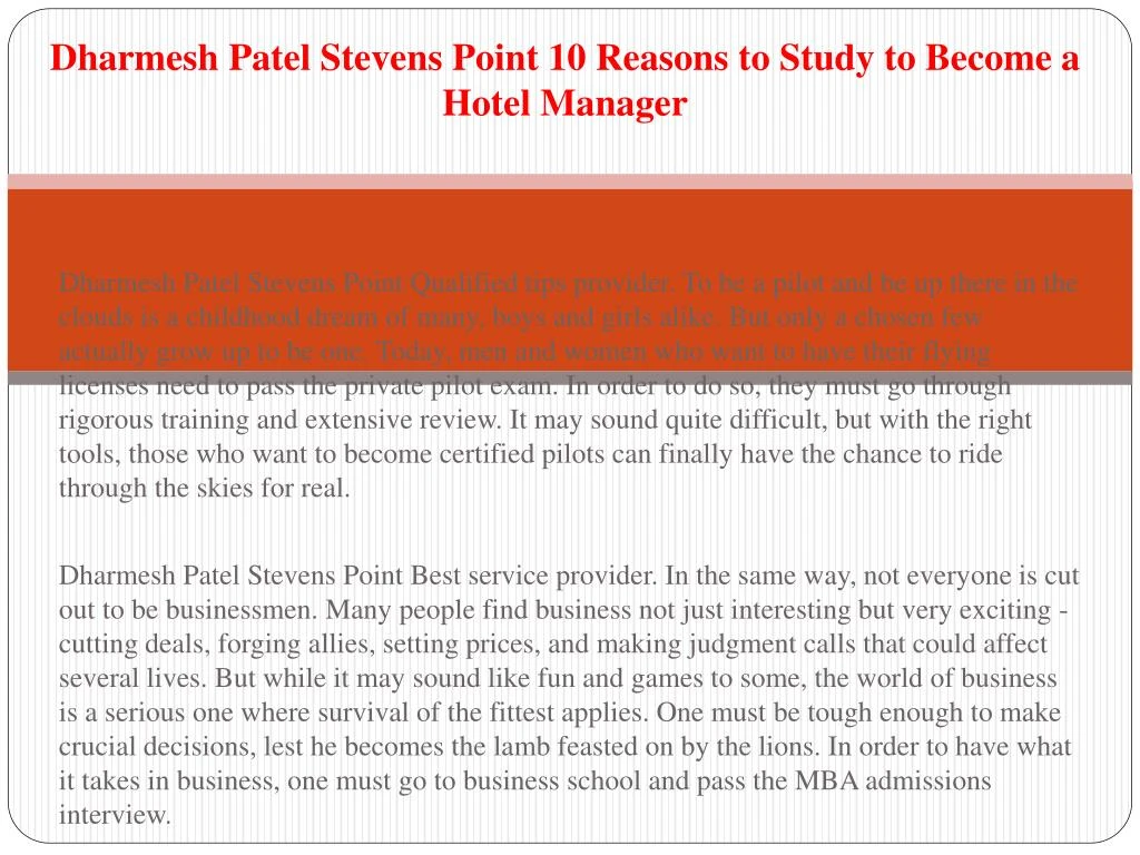 dharmesh patel stevens point 10 reasons to study to become a hotel manager