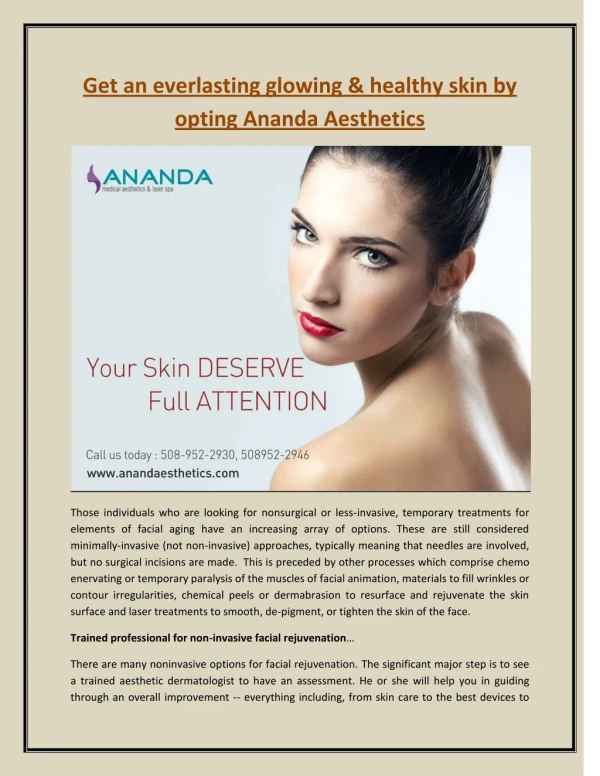 Get an everlasting glowing & healthy skin by opting Ananda Aesthetics