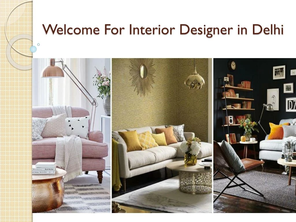 welcome for interior designer in delhi