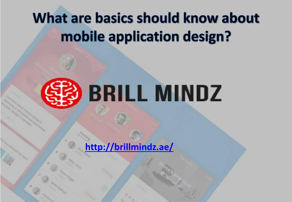 what are basics should know about mobile application design