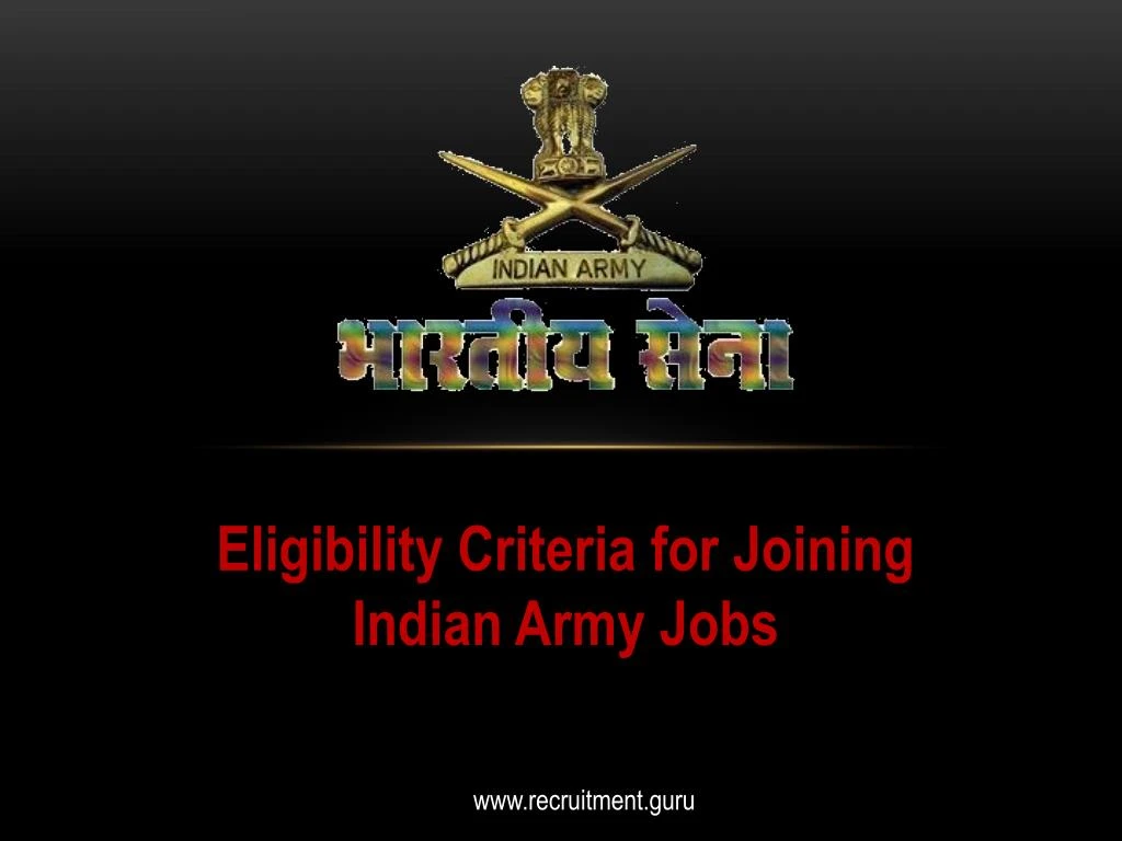 eligibility criteria for joining indian army jobs