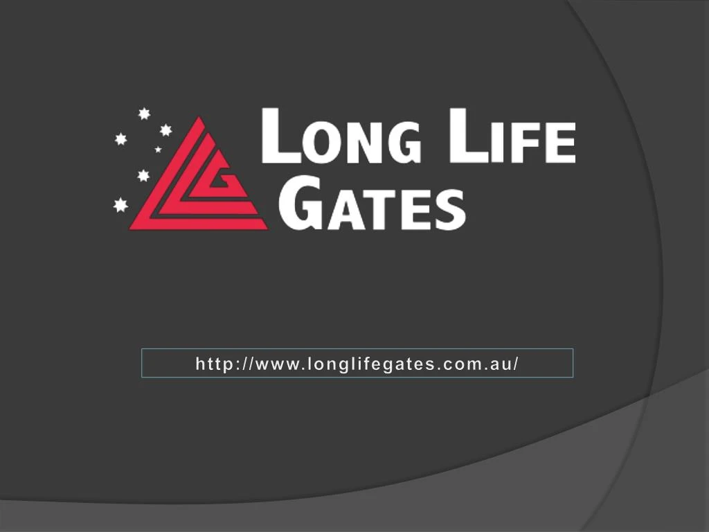 http www longlifegates com au