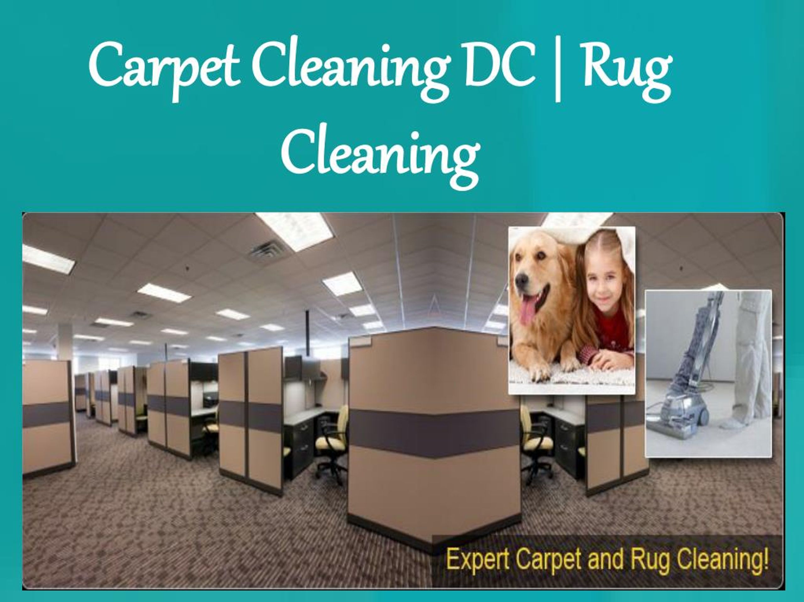 PPT - Carpet Cleaning DC | Rug Cleaning PowerPoint Presentation, free ...