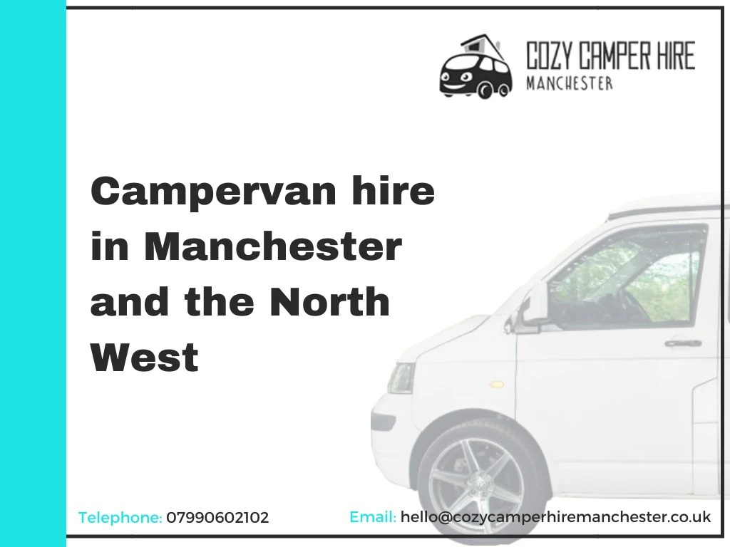 campervan hire in manchester and the north west