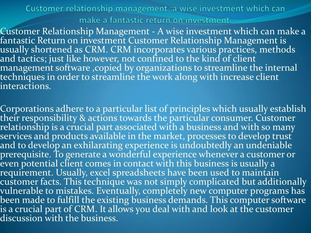 customer relationship management a wise investment which can make a fantastic return on investment