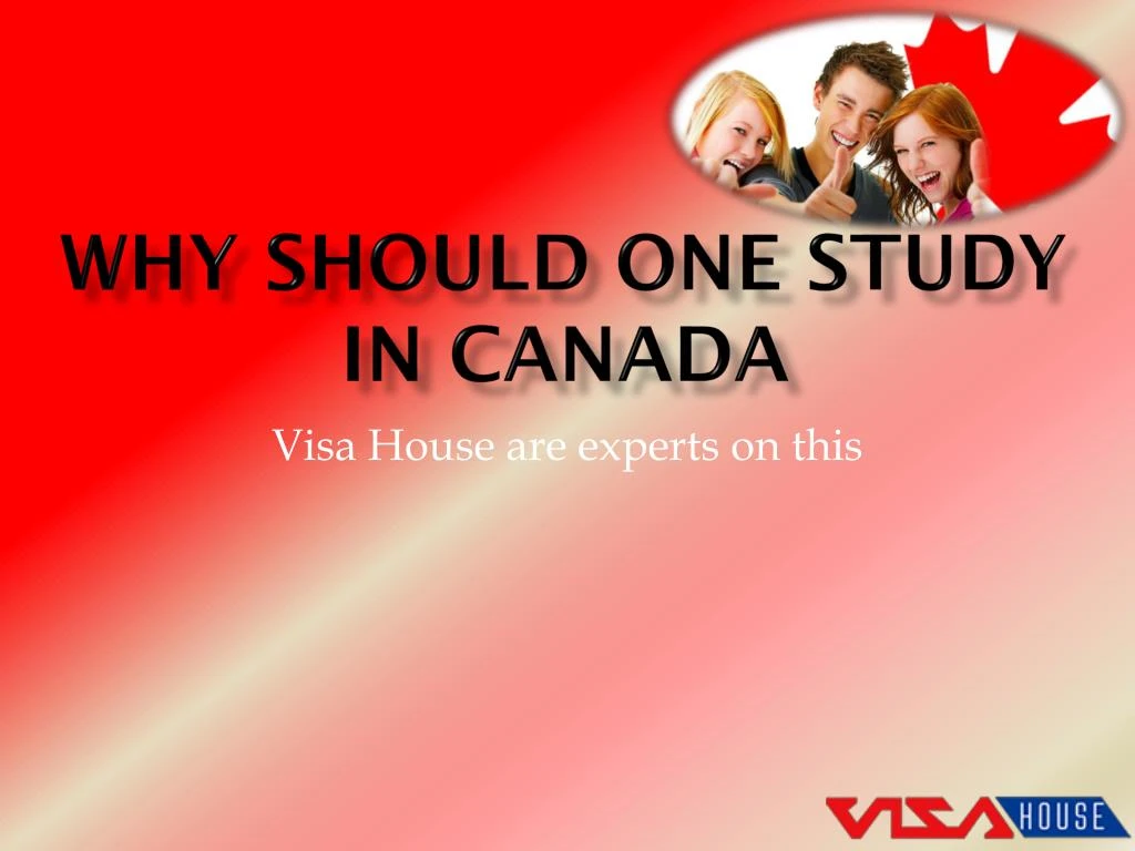 why should one study in canada