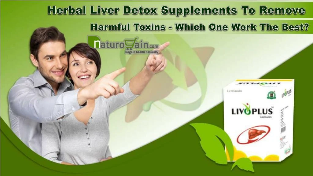 herbal liver detox supplements to remove