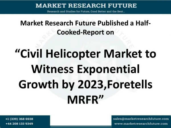 Civil Helicopter Market forecasts and analysis to 2023