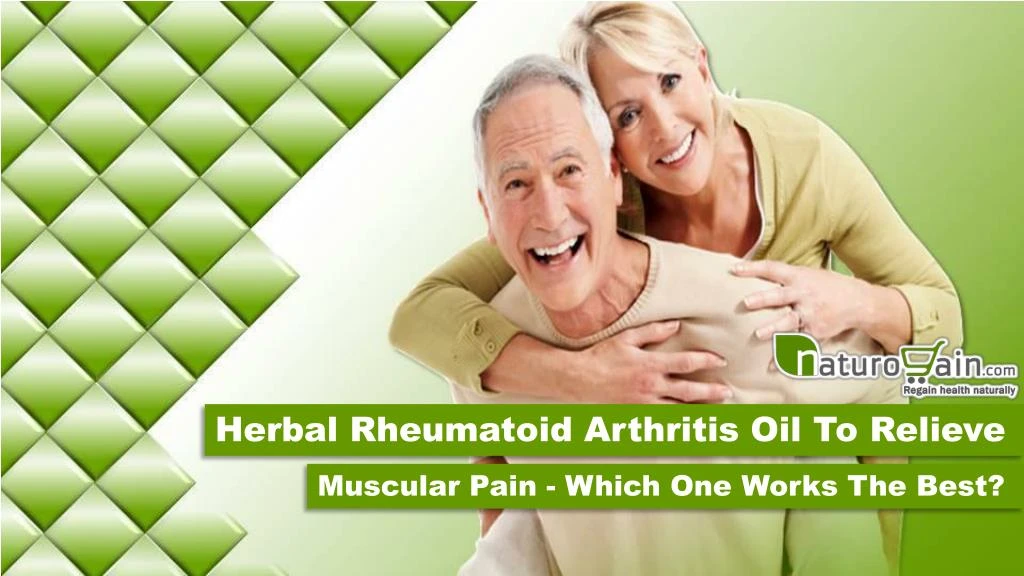 herbal rheumatoid arthritis oil to relieve