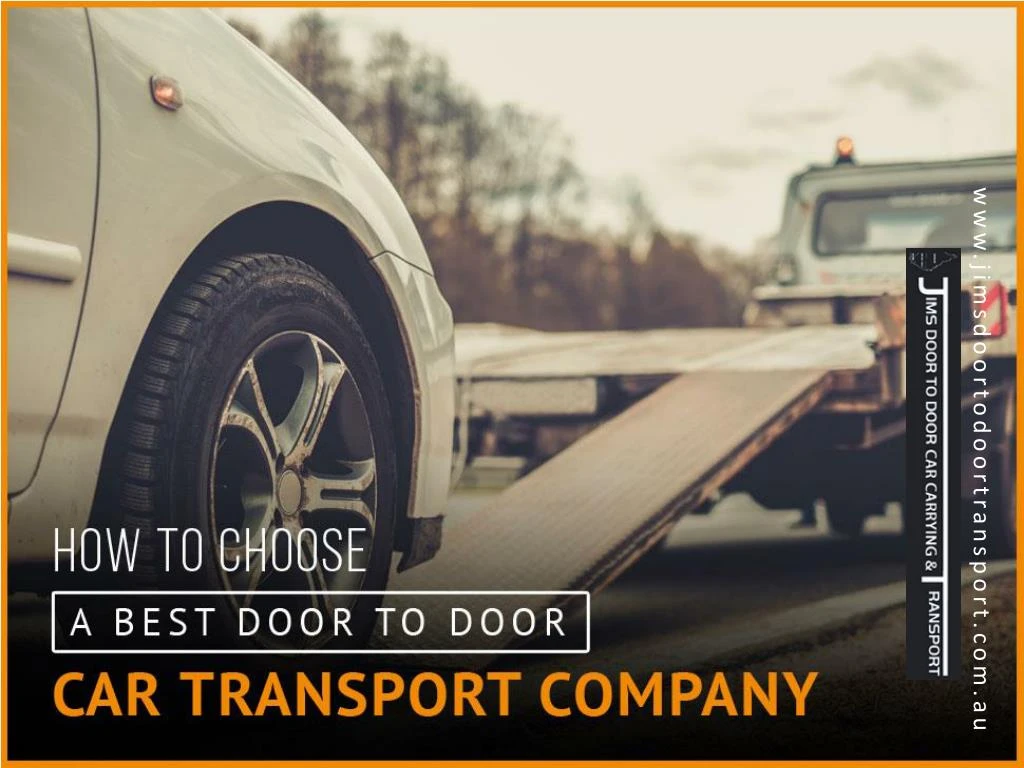 how to choose a best door to door car transport company