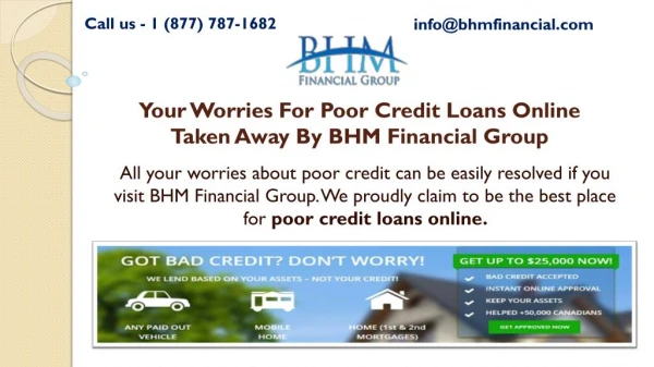Your Worries For Poor Credit Loans Online Taken Away By BHM Financial Group