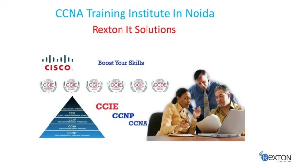 CCNA Training Institute In Noida - Rexton It Solutions