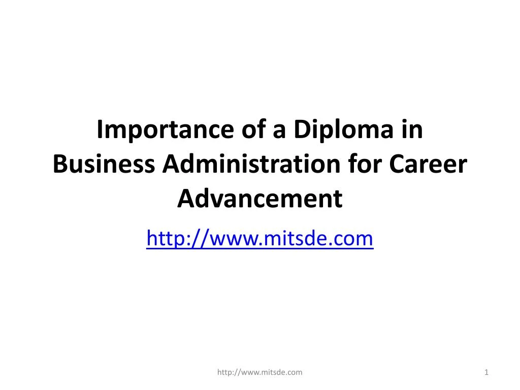 importance of a diploma in business administration for career advancement
