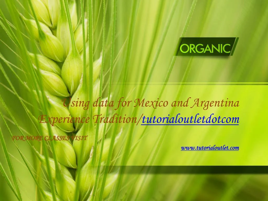 using data for mexico and argentina experience tradition tutorialoutletdotcom