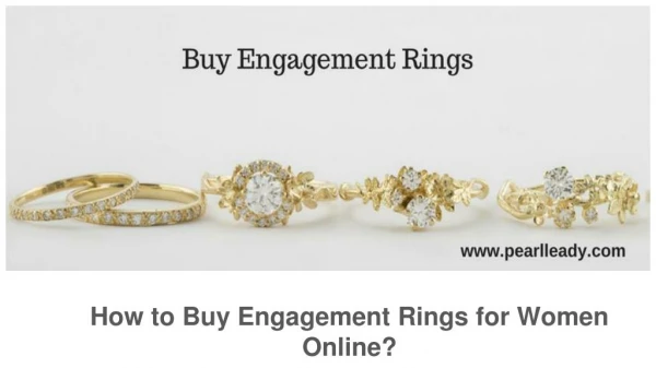 How to Buy Engagement Rings for Women Online?