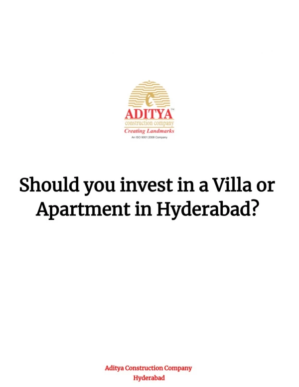Should you invest in a Villa or Apartment in Hyderabad?