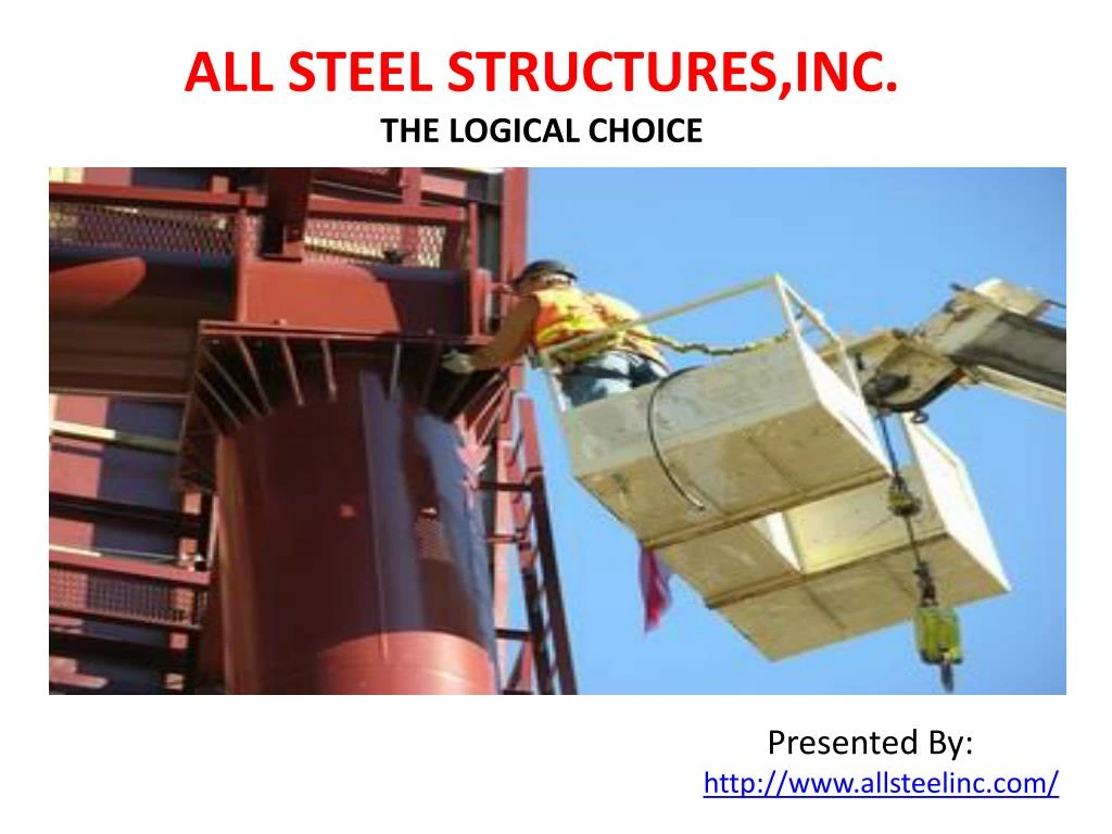 all steel structures inc the logical choice