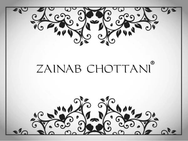Zainab Chottani – Women’s Fashion Designer