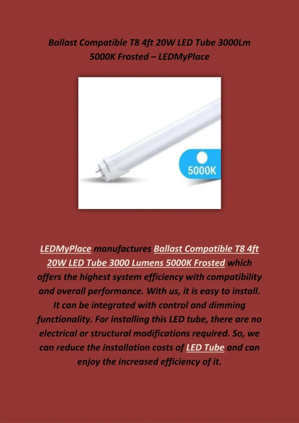 Ballast Compatible T8 4ft LED Tube