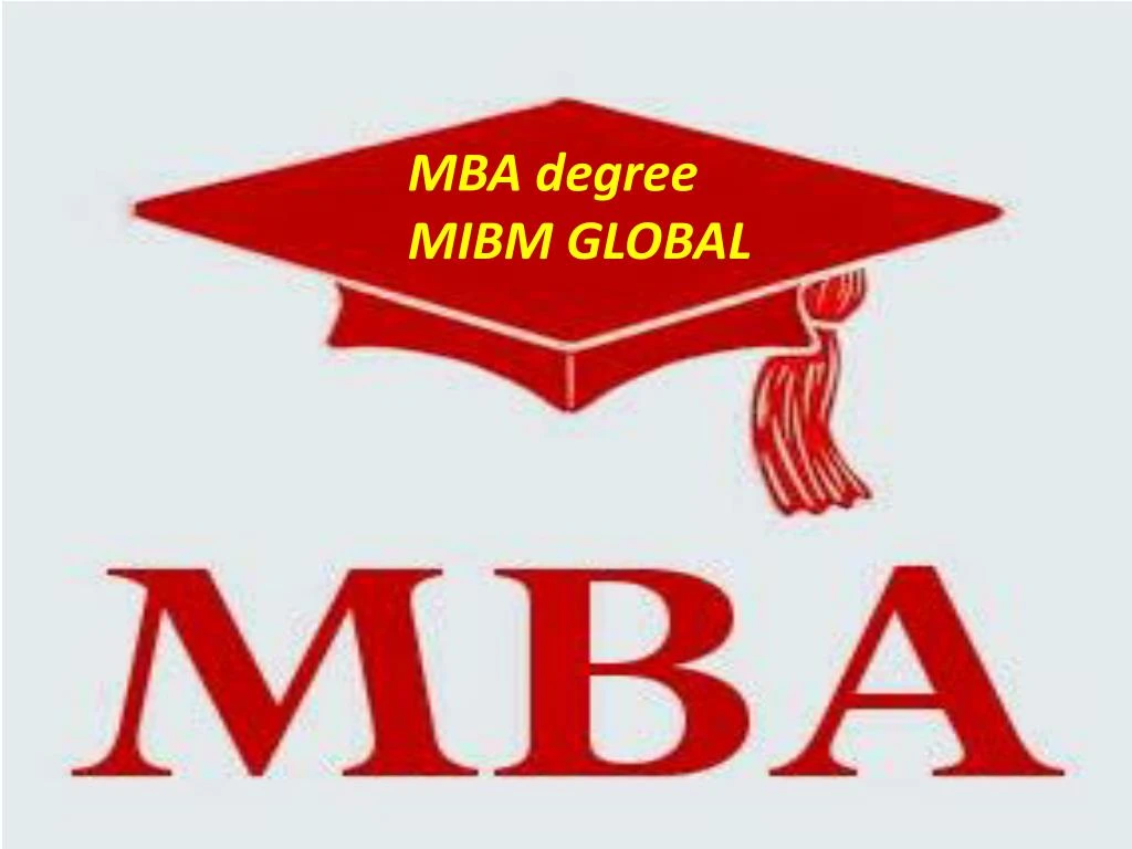 mba degree mibm global