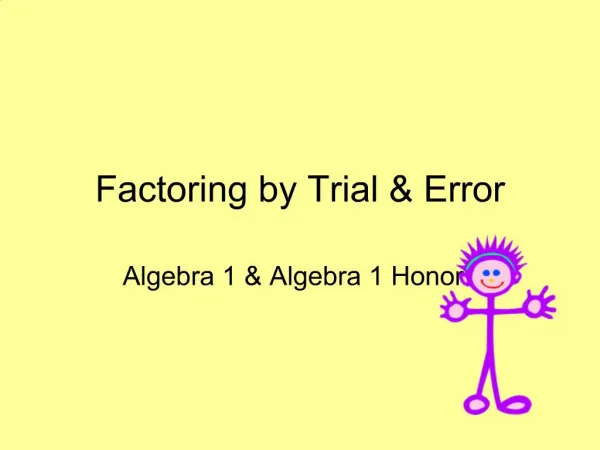 Factoring by Trial Error