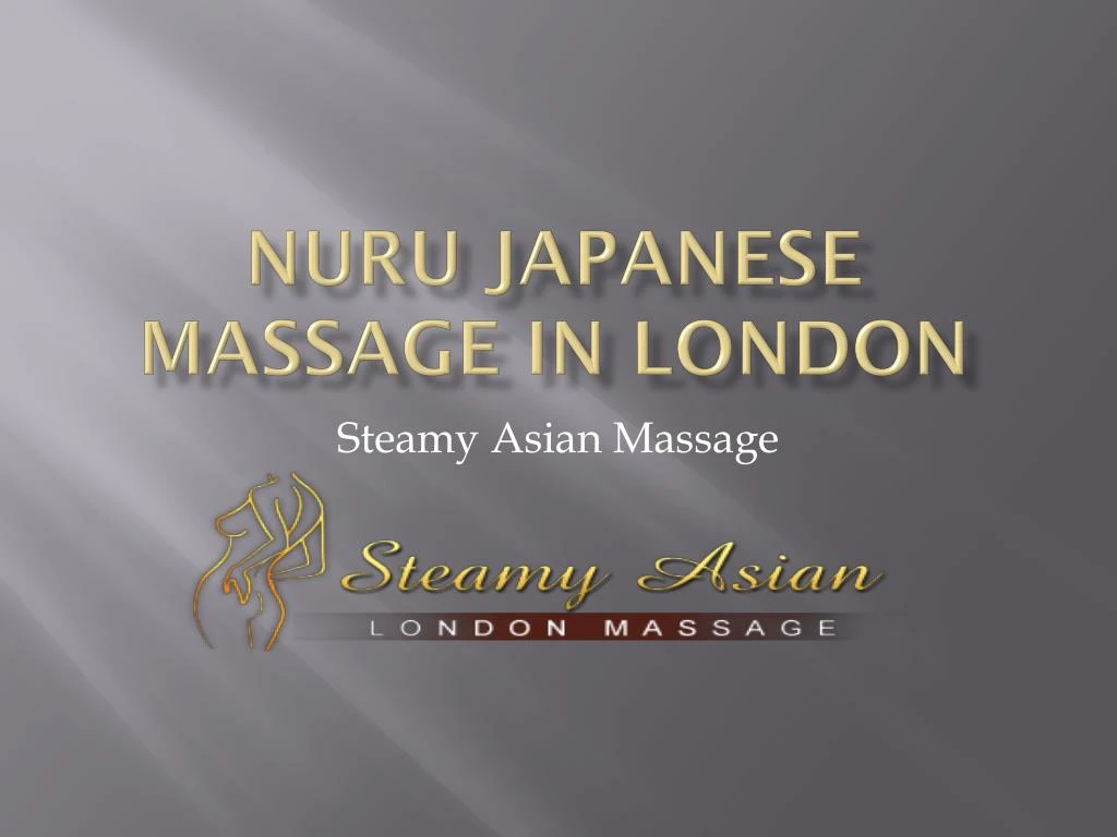 nuru japanese massage in london