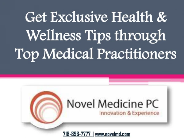 Get Exclusive Health & Wellness Tips Through Top Medical Practitioners