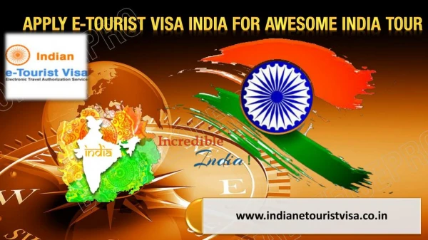 Apply e-Tourist Visa India for awesome India Tour