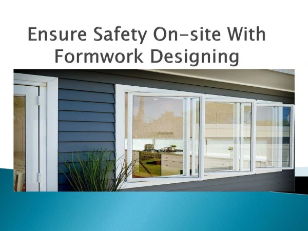 Ensure Safety On-site With Formwork Designing