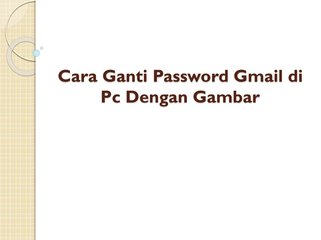 cara ganti password gmail di pc dengan gambar