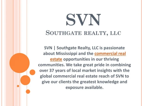 SVN Southgate Realty LLC Commercial Real Estate Hattiesburg