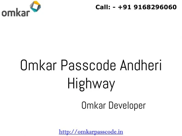 Omkar Passcode Andheri Highway Pre Launch Project in Mumbai