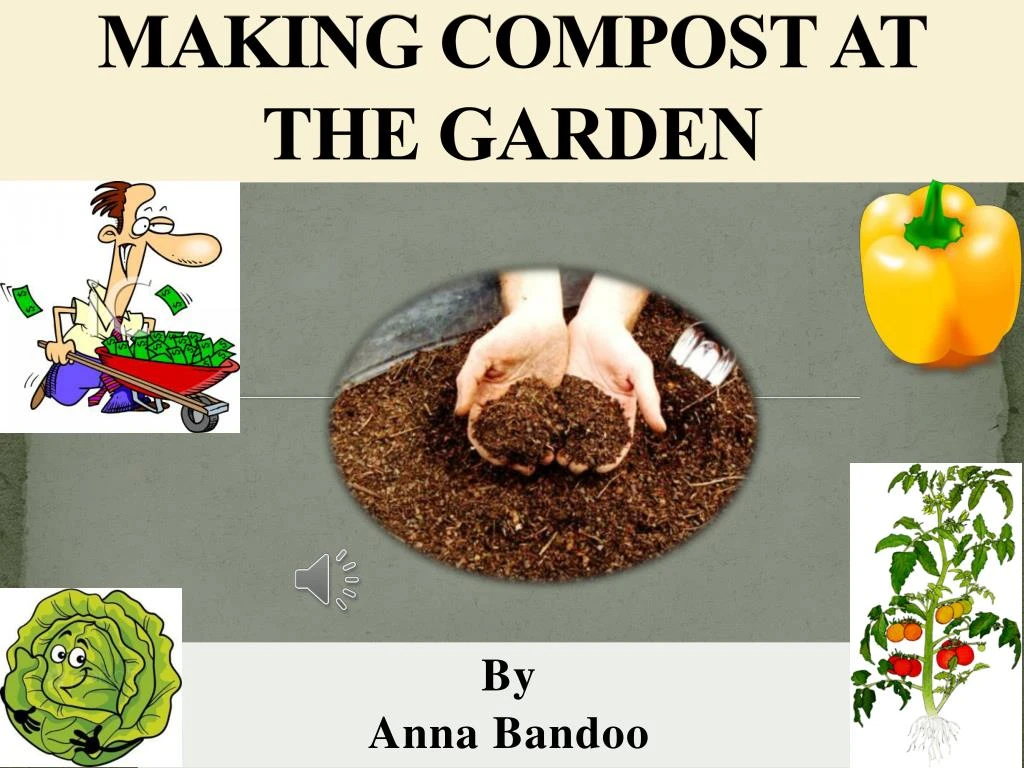 making compost at the garden