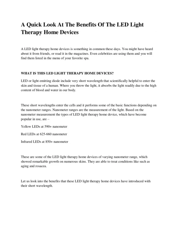 A quick look at the benefits of the led light therapy home devices