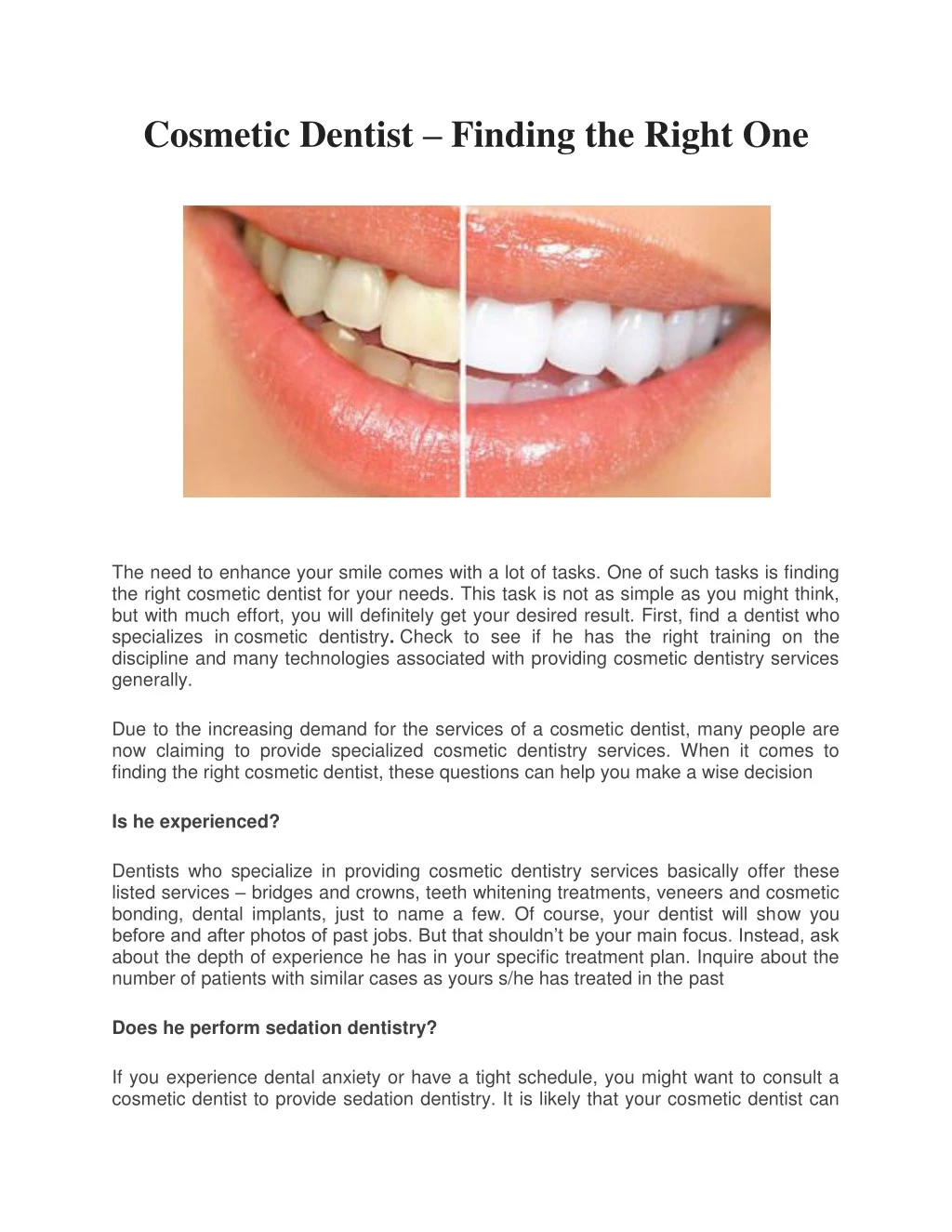 cosmetic dentist finding the right one